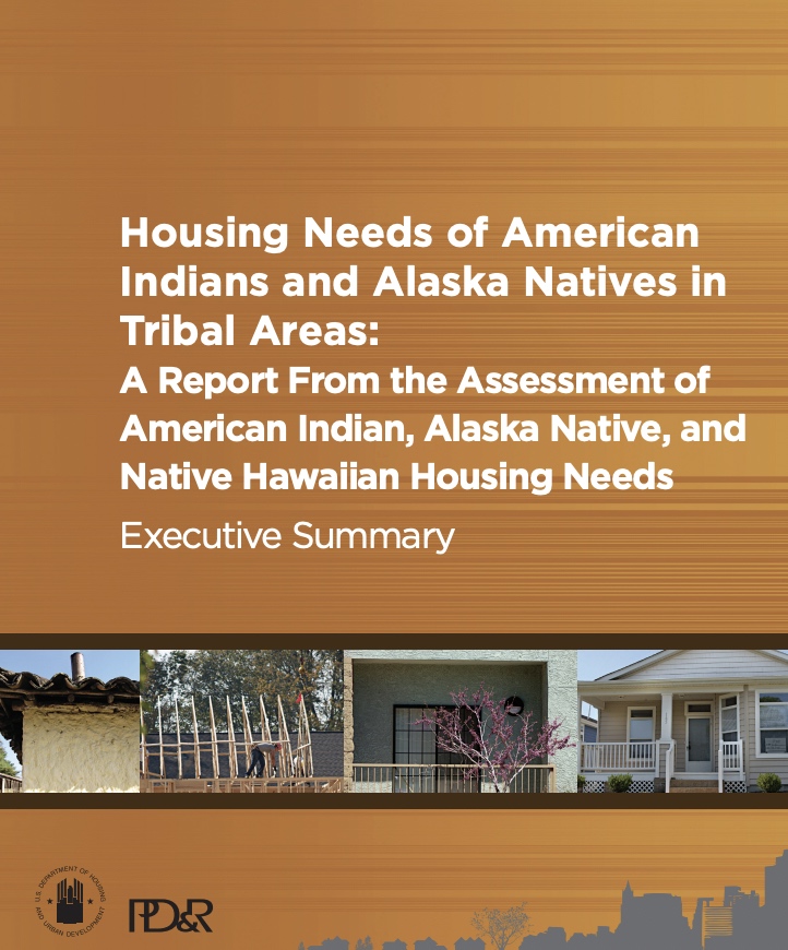 Housing Needs of American Indians and Alaska Natives in Tribal Areas A